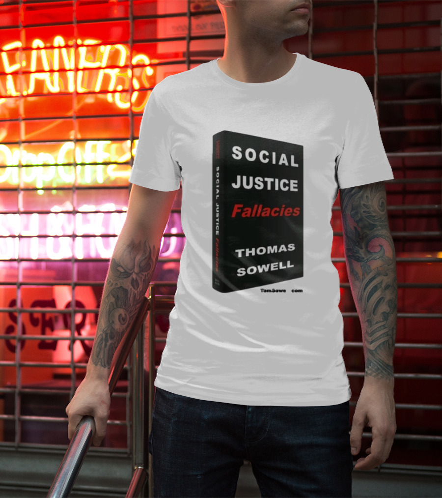 Social Justice Fallacies Thomas Sowell Book Cover T-Shirt