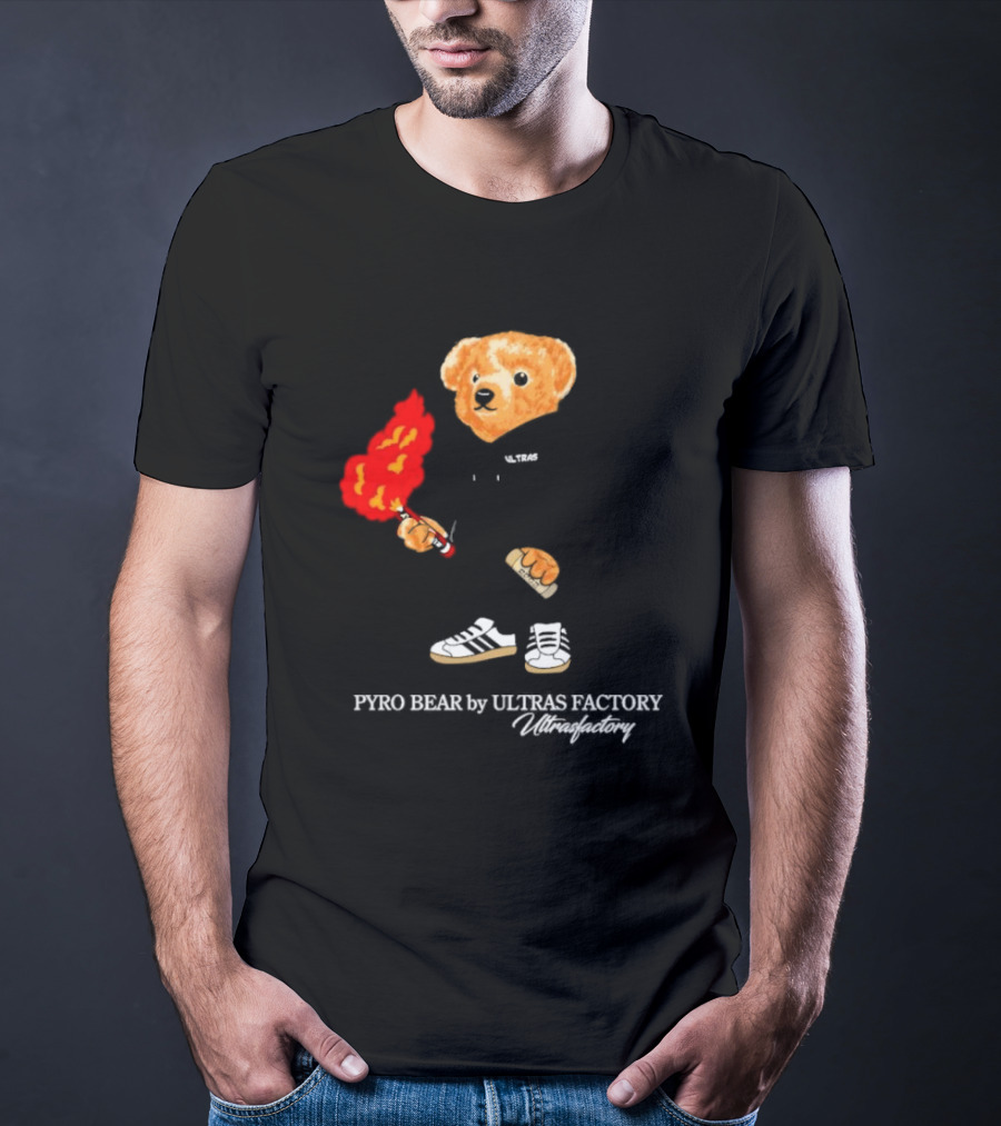 PYRO BEAR Ultras Factory Ultrasfactory Shoes Flame T-Shirt