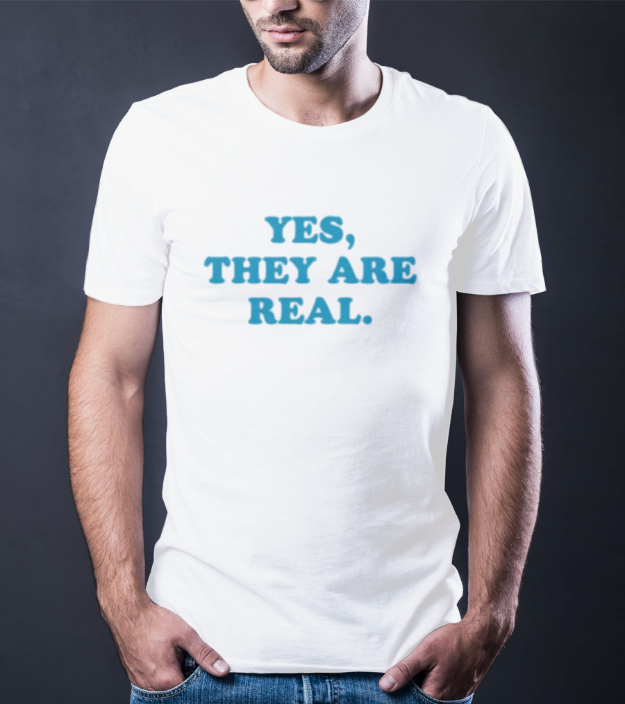 Mitchell Yes They Are Real Bold Blue Text T-Shirt