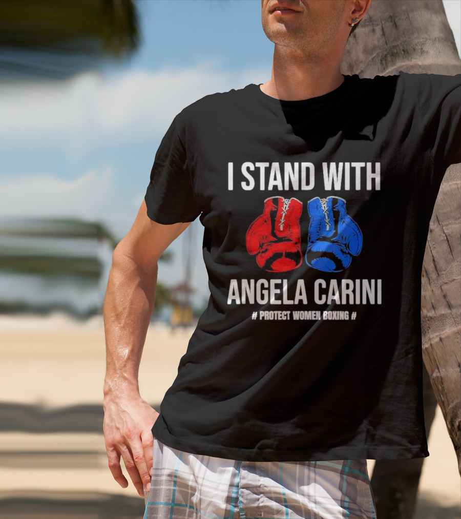 I Stand With Angela Carini Protect Women Boxing T-Shirt