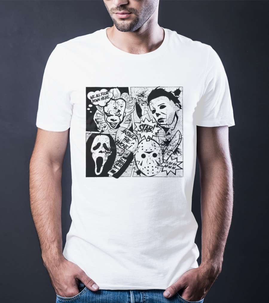 Horror Icons Mashup: We All Float Down Here Answer The Phone Stab Oh Oh Oh Wh Wh Wh T-Shirt