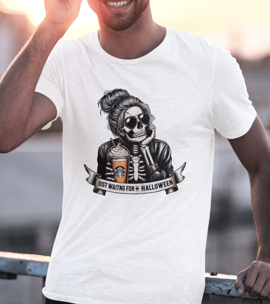 Just Waiting For Halloween Skeleton With Coffee Cup Spooky Season T-Shirt