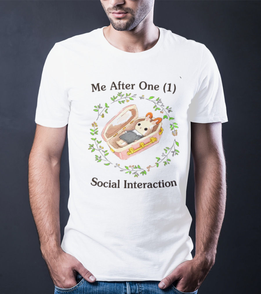 Me After One  Social Interaction Bunny In Suitcase Floral Wreath T-Shirt