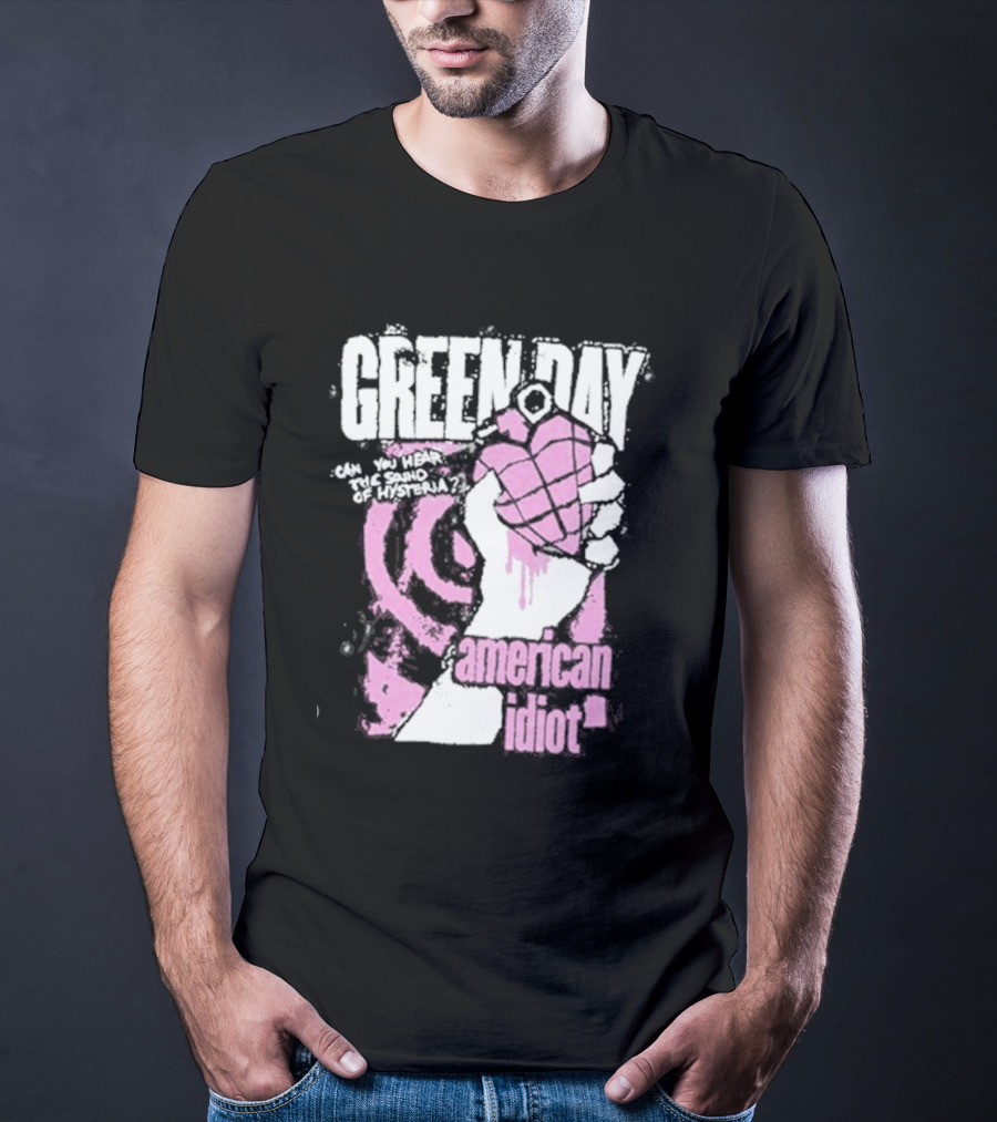Green Day American Idiot Can You Hear The Sound Of Hysteria? T-Shirt