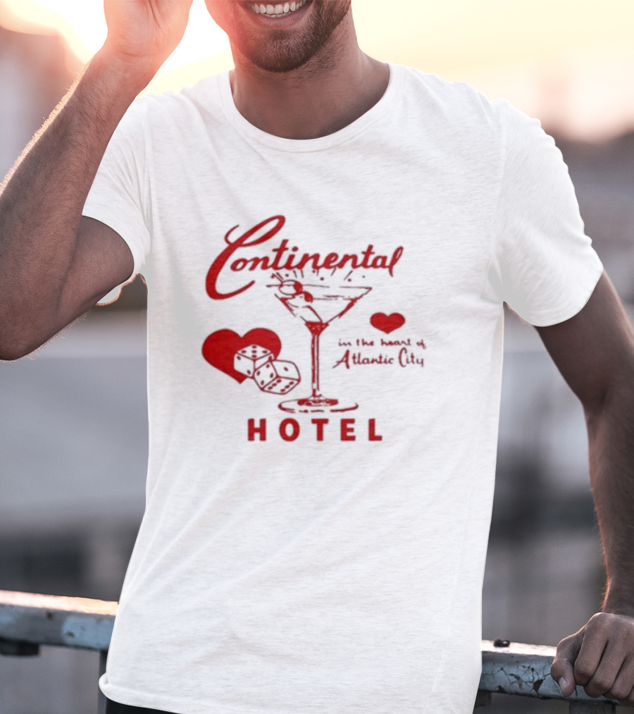 Continental Hotel In The Heart Of Atlantic City With Hearts And Martini Glass T-Shirt
