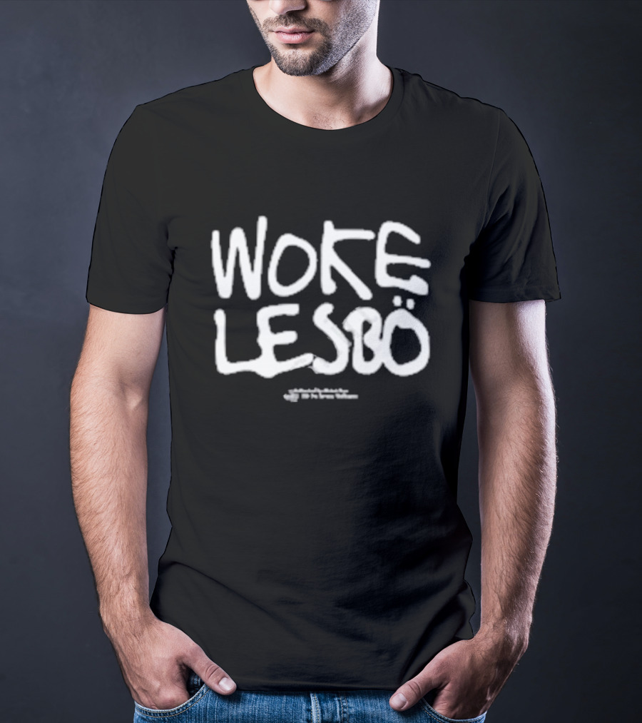Woke Lesbo By Ani O’brien T-Shirt
