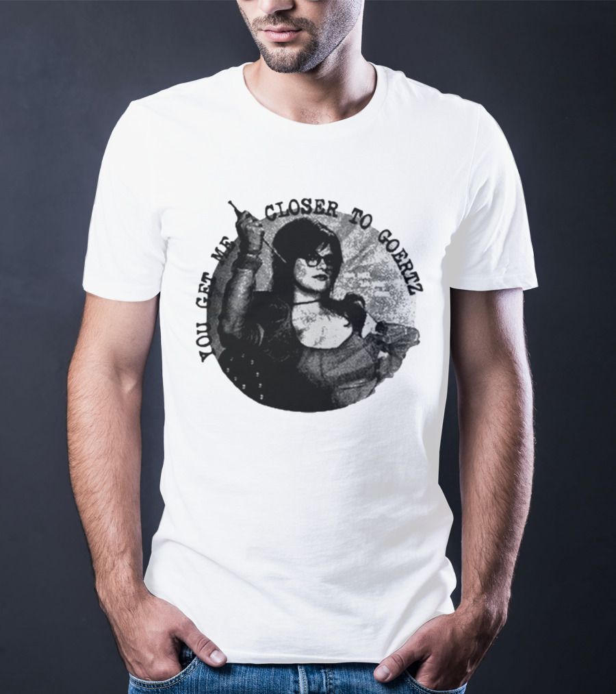 You Get Me Closer To Goertz Vintage Noir Style Persona T-Shirt