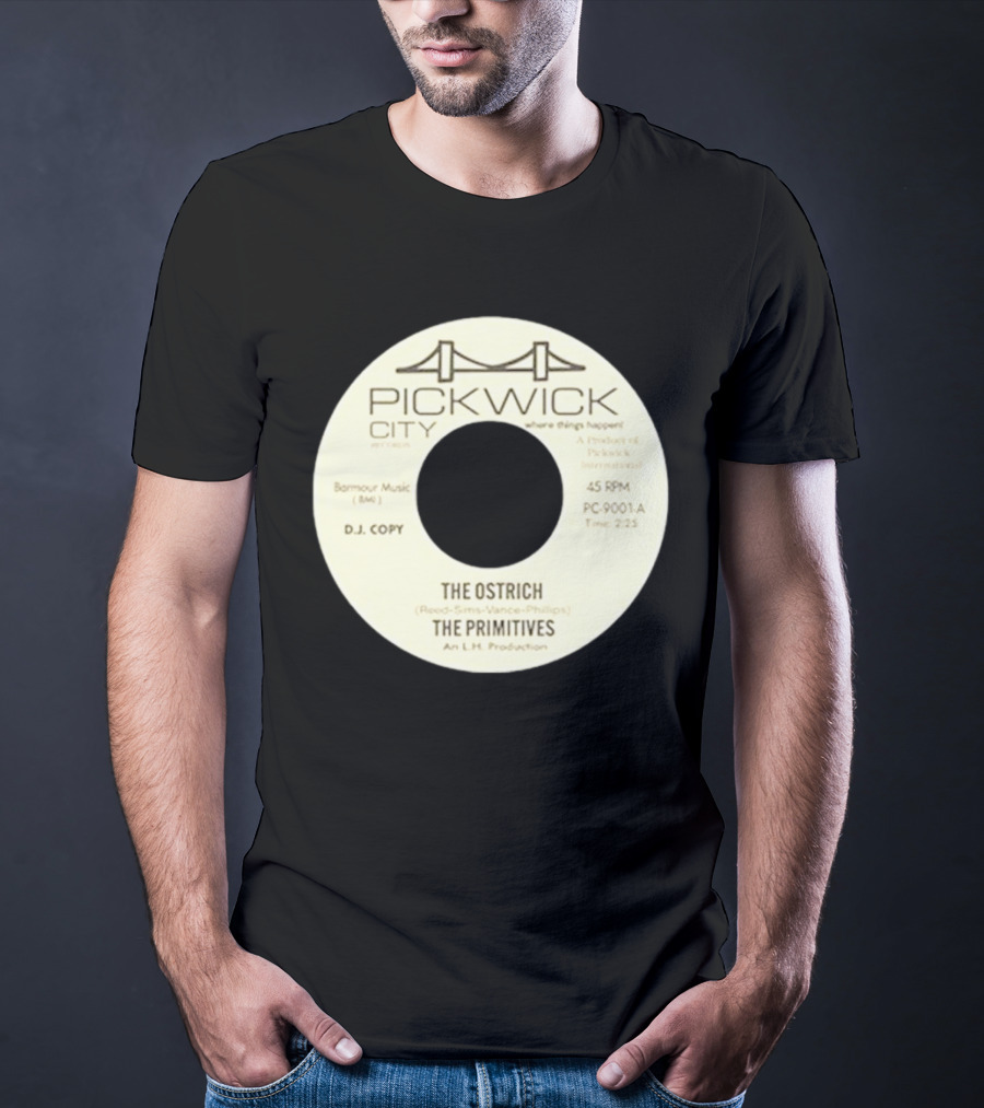 Pickwick City The Ostrich The Primitives 45 RPM T-Shirt