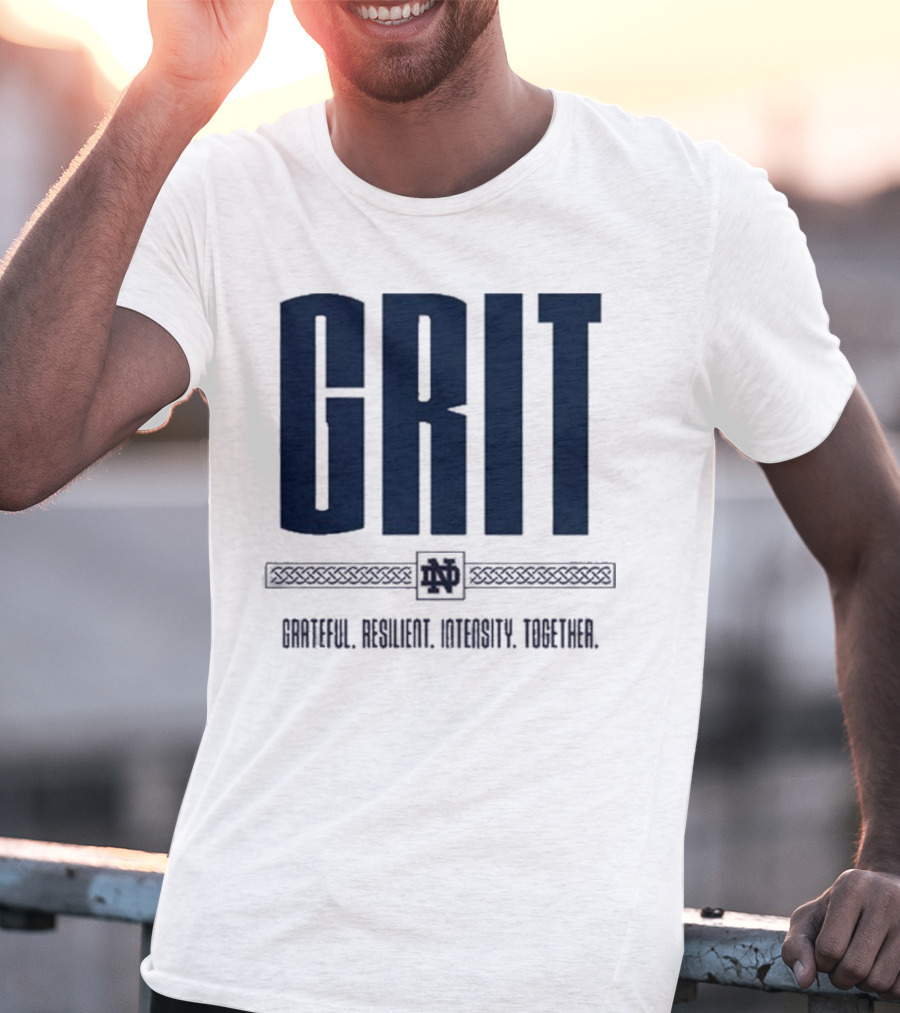Marcus Freeman Grit Grateful Resilient Intensity Together Notre Dame Football T-Shirt