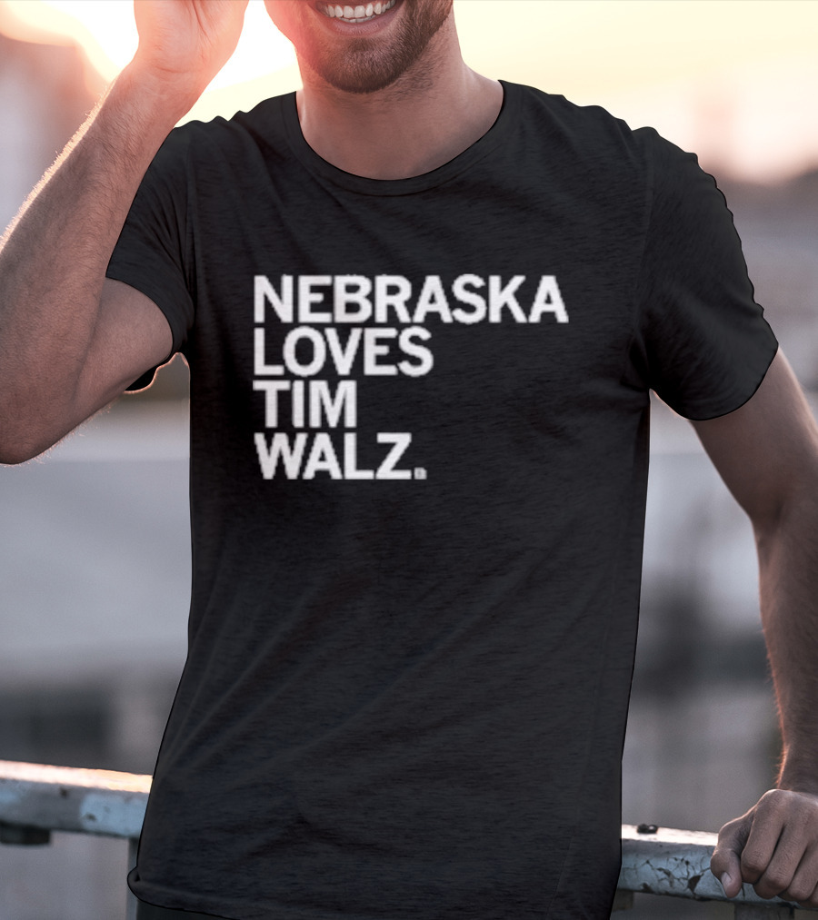 NEBRASKA LOVES TIM WALZ T-Shirt