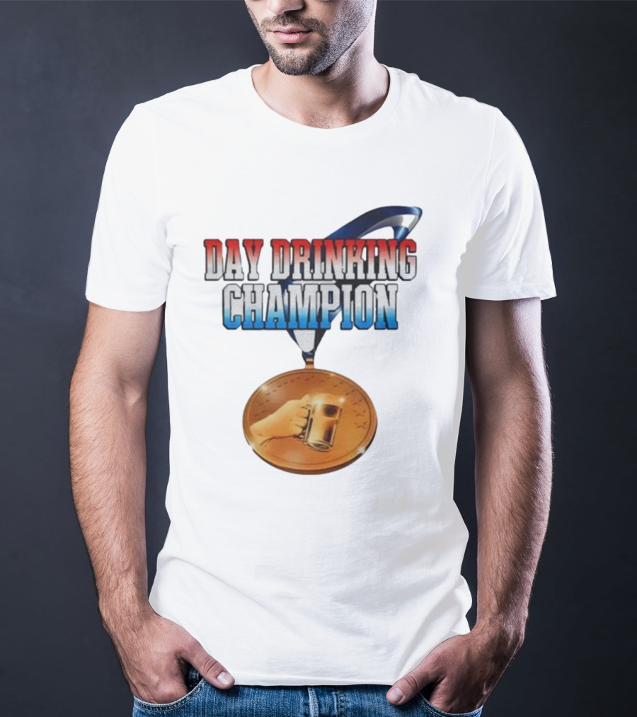 Day Drinking Champion Medal Beer Mug Fun T-Shirt