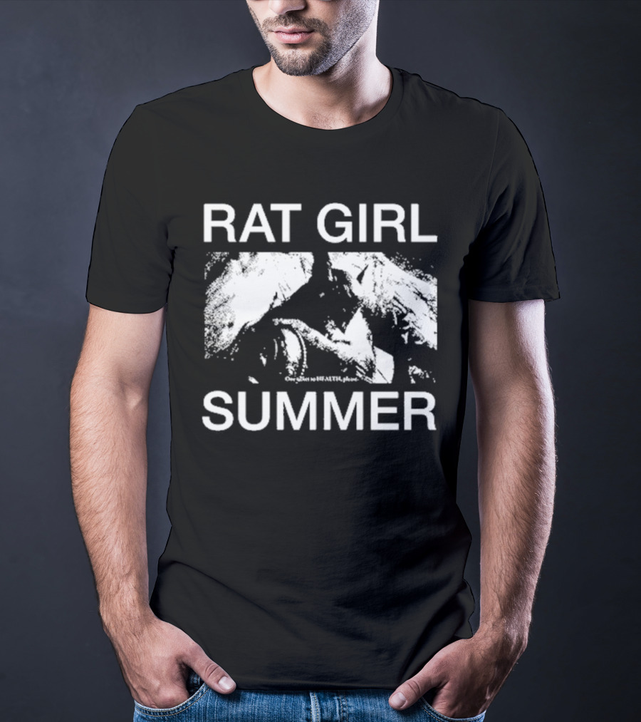 RAT GIRL SUMMER Health T-Shirt