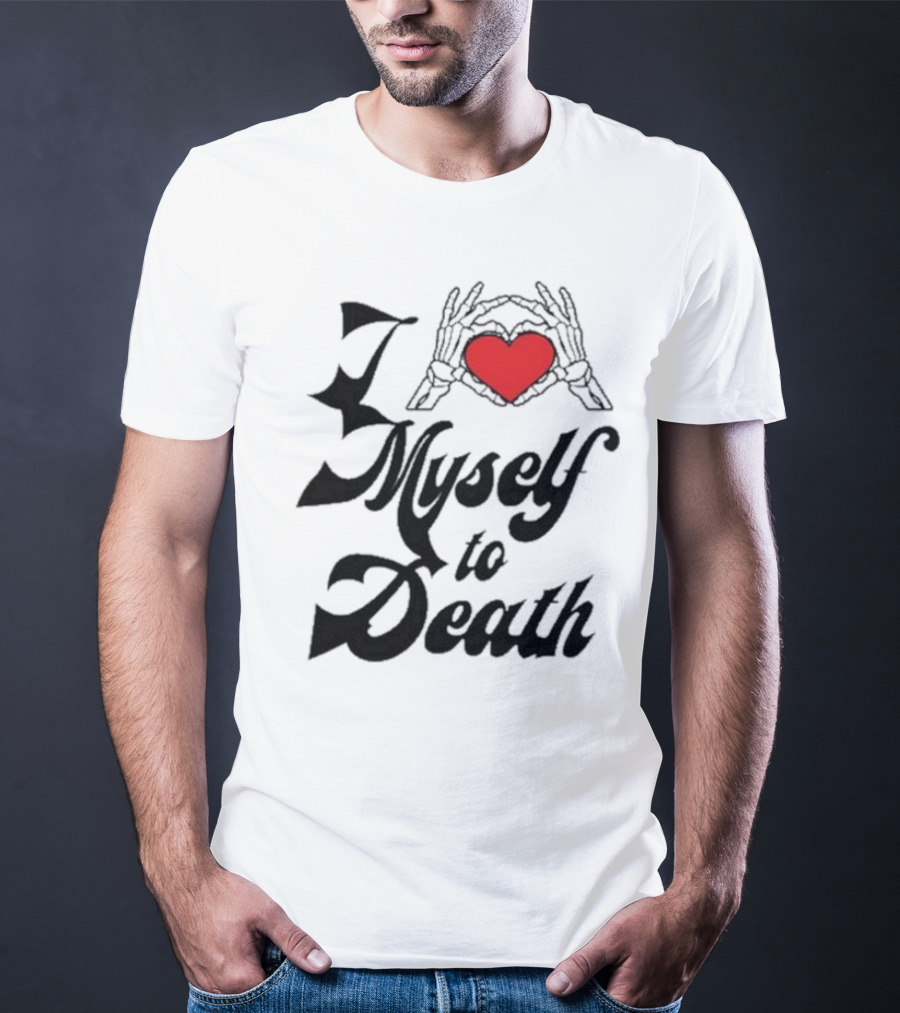 Chris Brown Skeleton Hand Heart I Love Myself To Death T-Shirt
