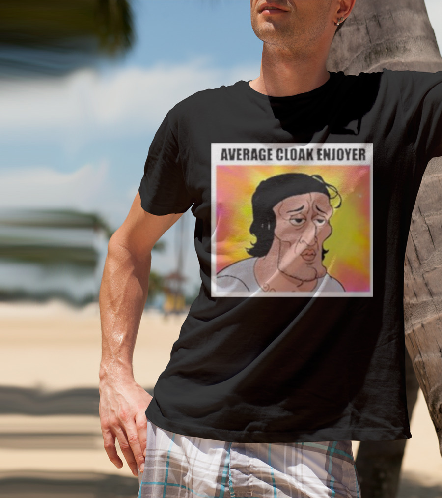 Average Cloak Enjoyer Parody Meme Comic T-Shirt