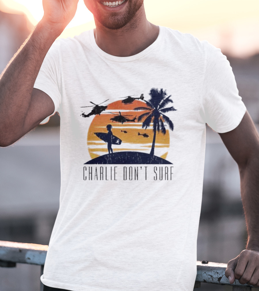 Charlie Don’t Surf Helicopters Palm Sunset Surfer T-Shirt