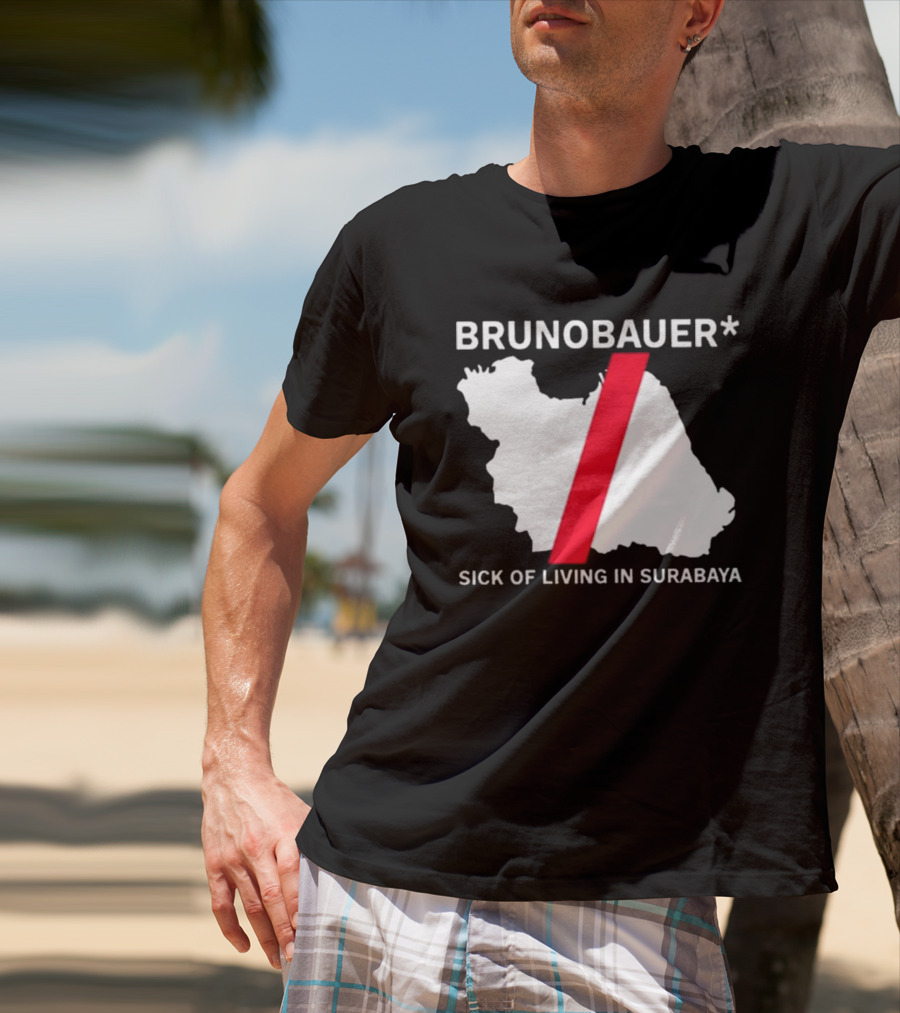 BRUNOBAUER Sick Of Living In Surabaya Map Design With Red Slash T-Shirt