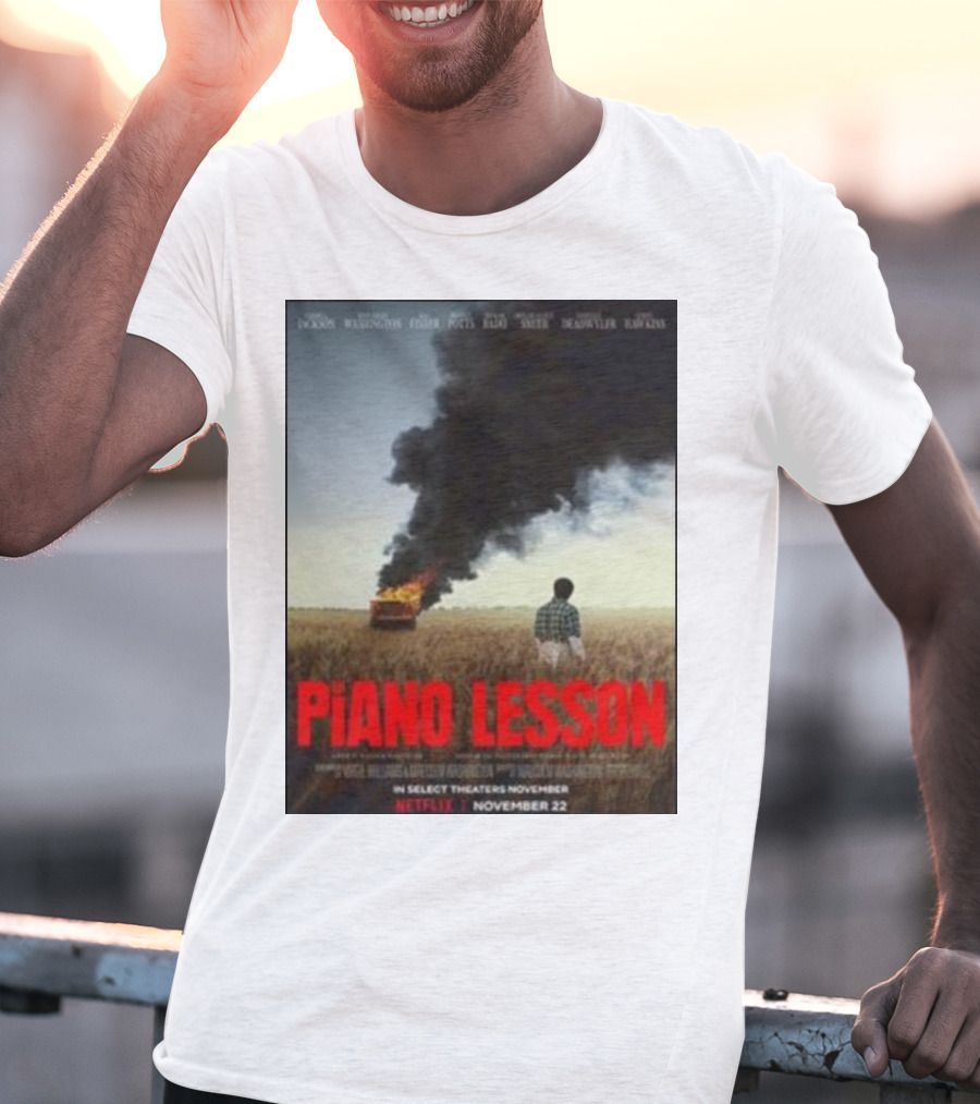 Piano Lesson Directed Malcolm Washington Starring Samuel L Jackson John David Washington Netflix November 22 T-Shirt