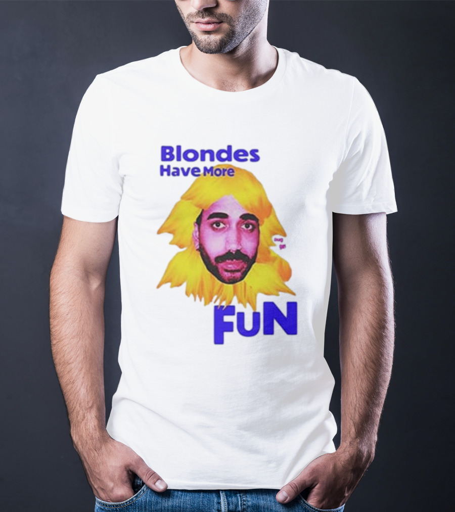 Blondes Have More Fun Face Yellow Hair T-Shirt