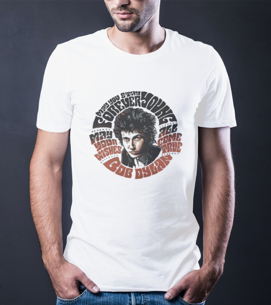 Bob Dylan Your Wishes All Come True T-Shirt