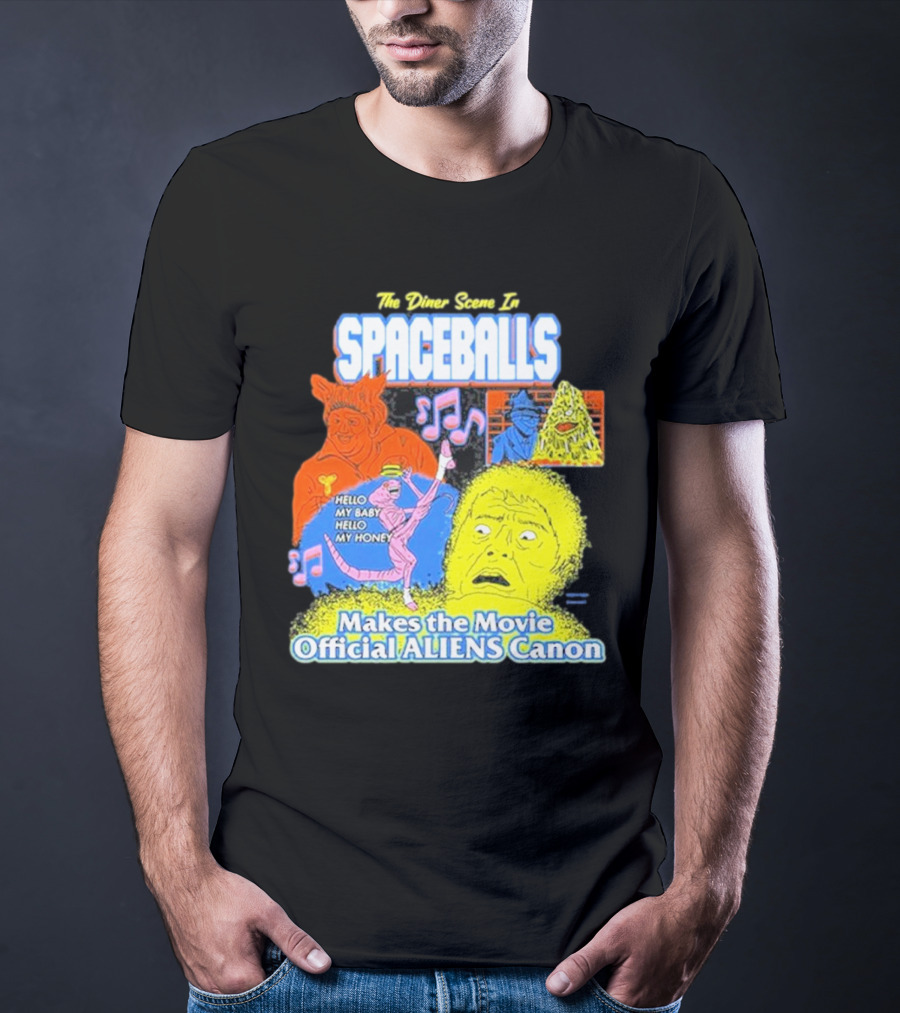 Spaceballs The Diner Scene Makes The Movie Official Aliens Canon T-Shirt