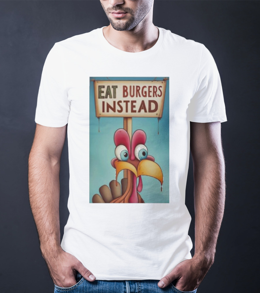 Eat Burgers Instead Funny Turkey Cartoon T-Shirt