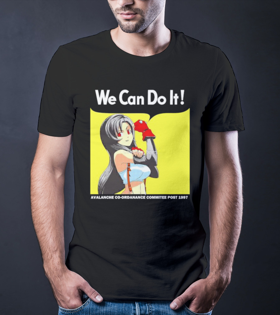 We Can Do It Avalanche Co-Ordanance Committee Post 1997 T-Shirt