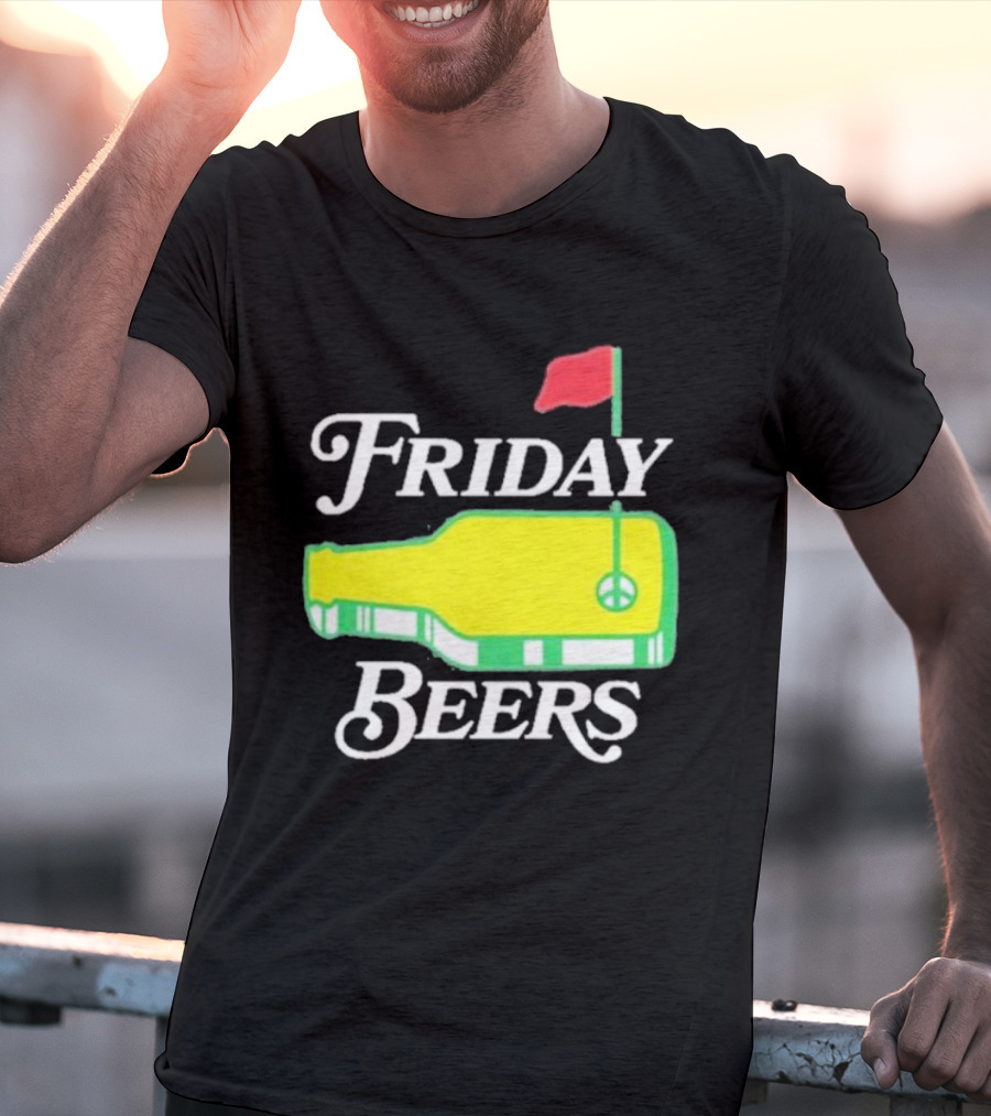 Friday Beers Golf Course Logo Flag Green Bottle T-Shirt