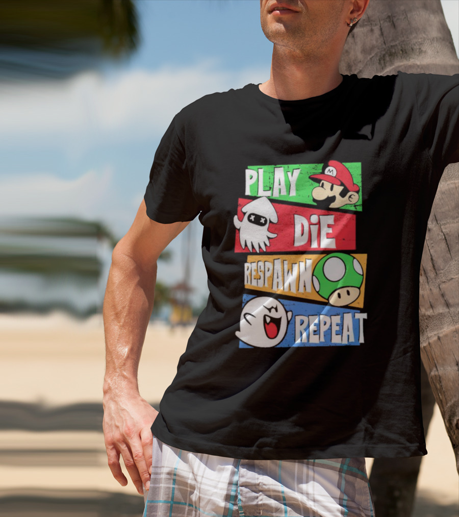 Play Die Respawn Repeat Super Mario Gamer's Life T-Shirt