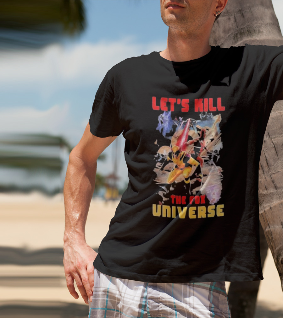 Let's Kill The Fox Universe Deadpool And Wolverine Action Scene T-Shirt
