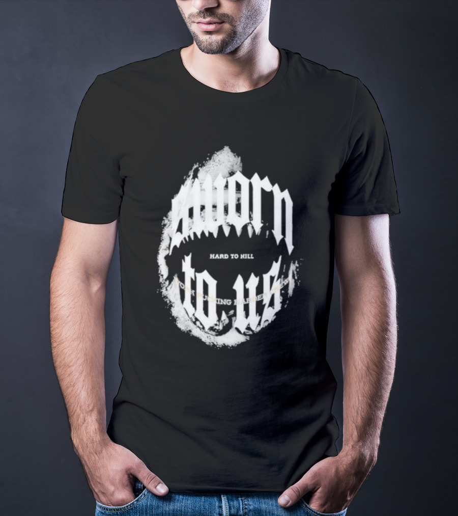 Doknowsworld Sworn To Us Hard To Kill Black Print T-Shirt
