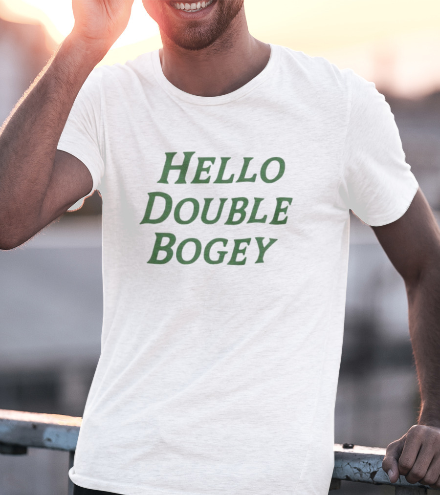 Hello Double Bogey T-Shirt