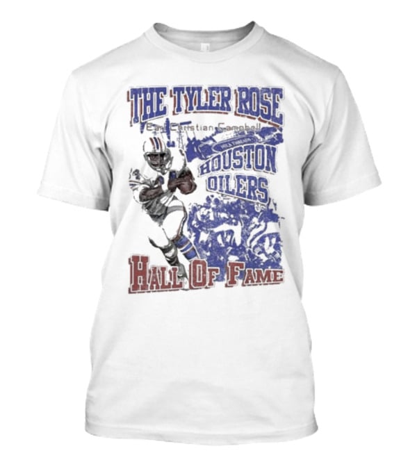 The Tyler Rose Earl Christian Campbell Houston Oilers Hall Of Fame T-Shirt