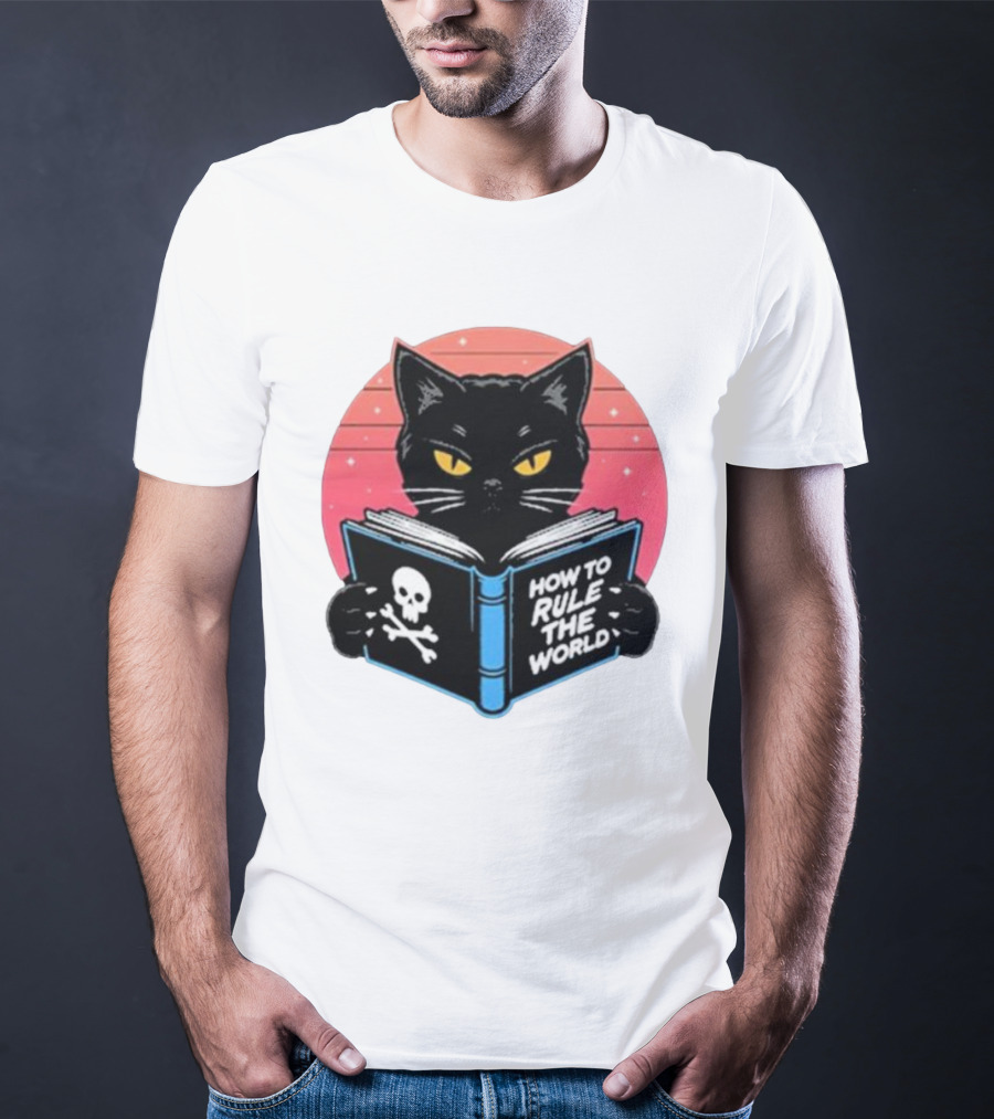How To Rule The World Black Cat Reading Book With Skull T-Shirt