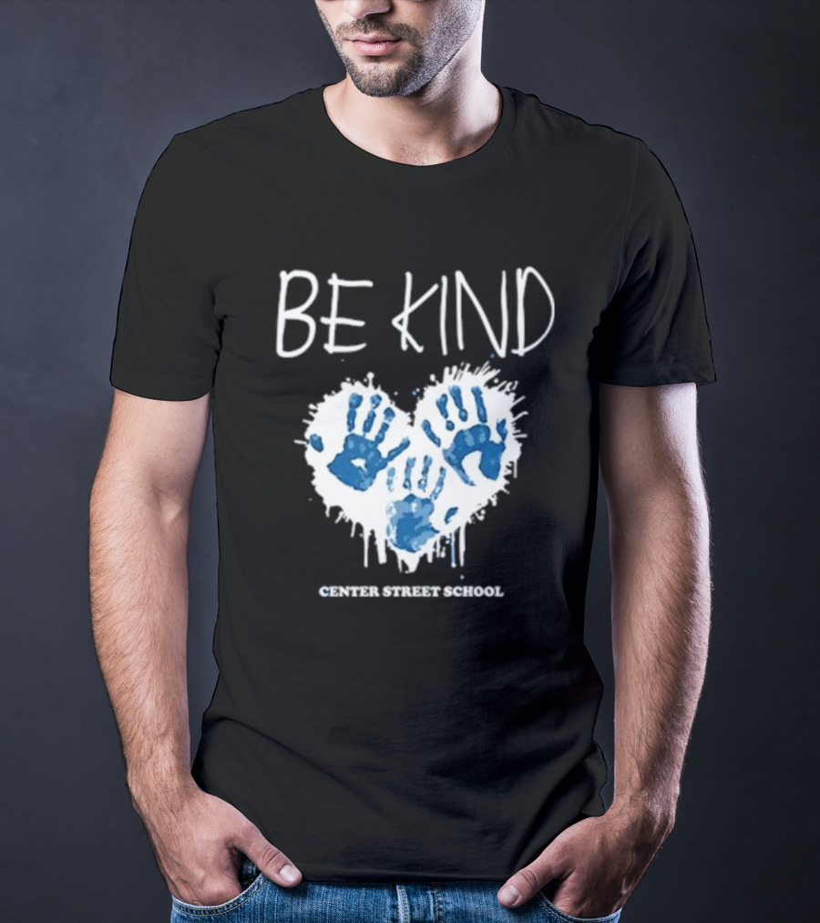 Be Kind Heart Handprints Center Street School T-Shirt
