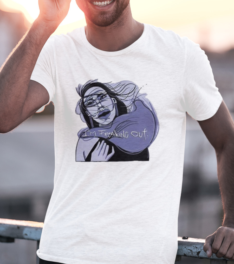 I'm Freaking Out Artistic Expression In Emotional Turmoil T-Shirt