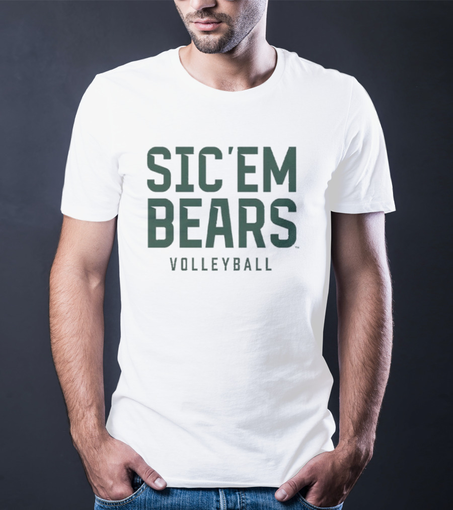 Sic’em Bears Volleyball Team Spirit T-Shirt