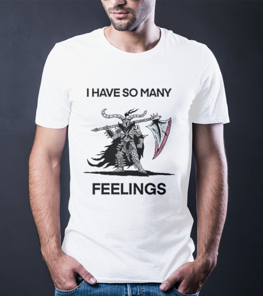 I Have So Many Feelings Demon Slayer I Have So Many Feelings T-Shirt