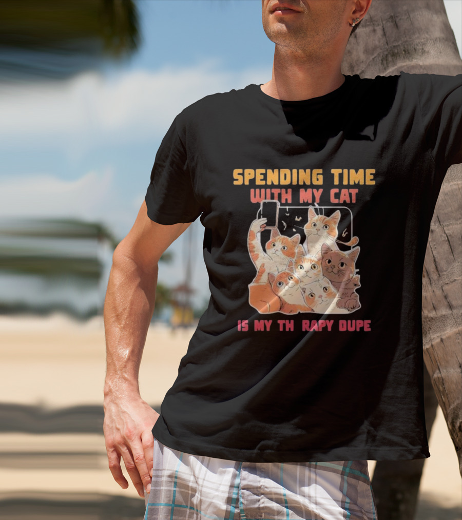 Spending Time With My Cat Is My Therapy Dupe Vintage Cats Taking Selfie T-Shirt