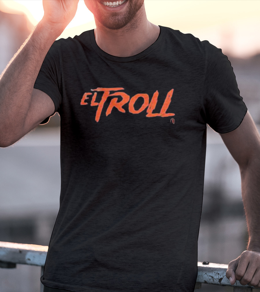 El Troll Player T-Shirt