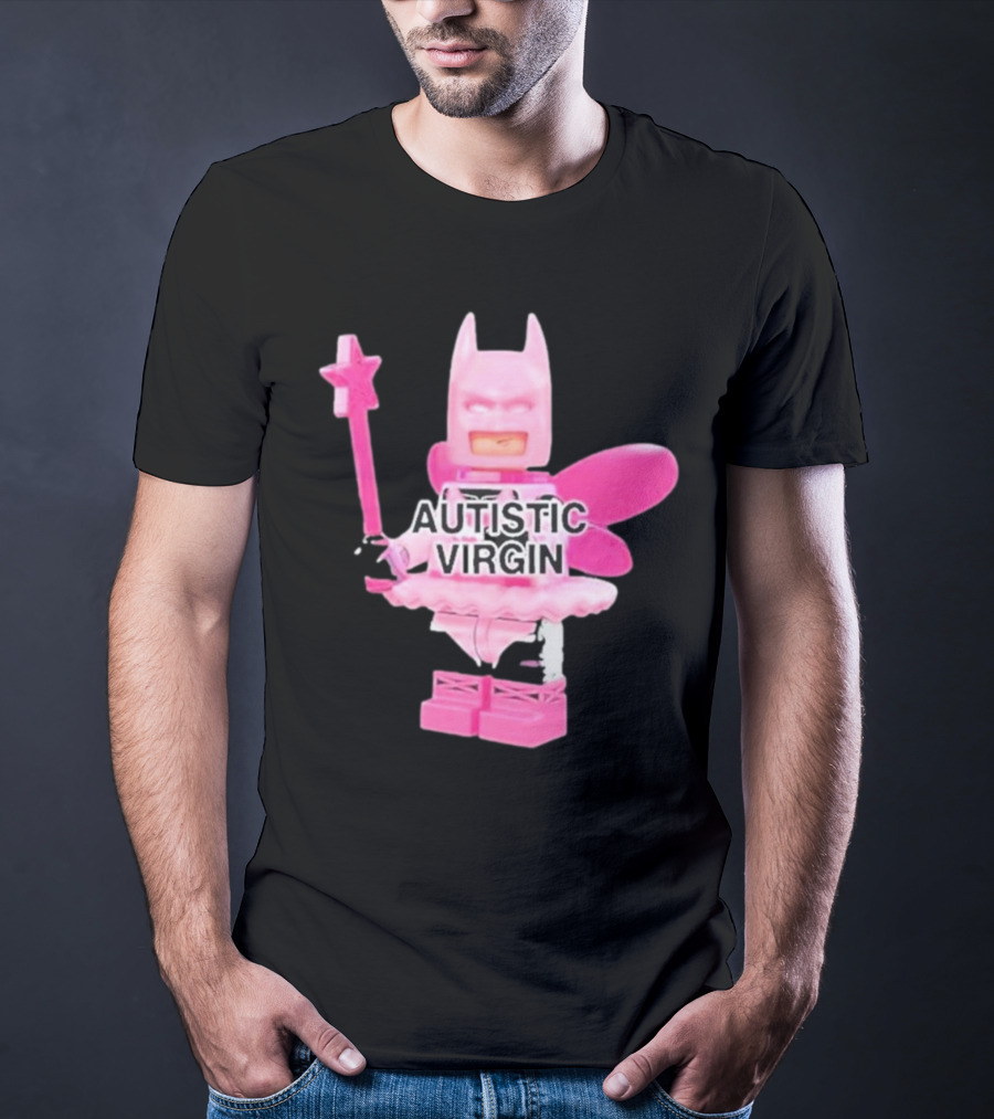 Autistic Virgin Pink Lego Fairy Batman T-Shirt