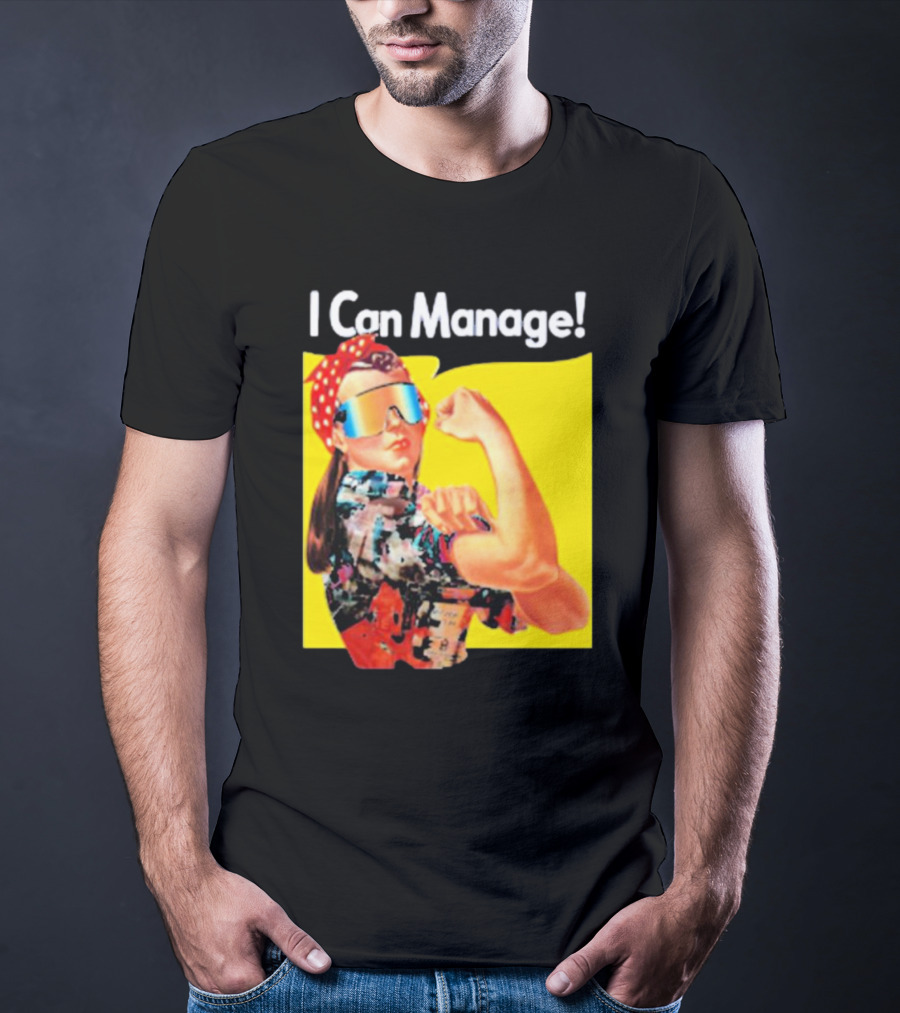 Local Dude Real Logan Ross I Can Manage Retro Iconic Concept T-Shirt