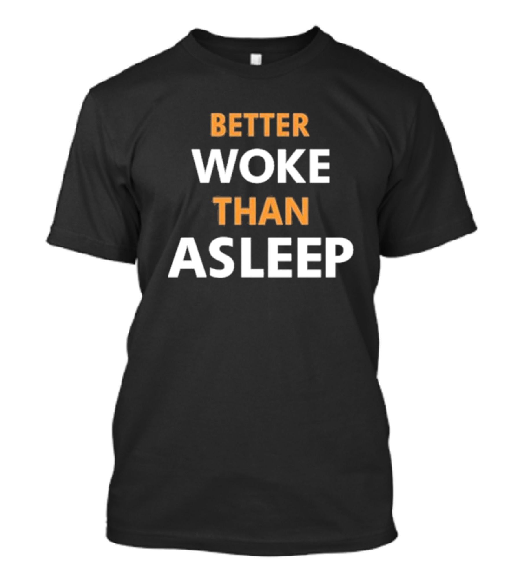 Mahogany Mommies Better Woke Than Asleep T-Shirt