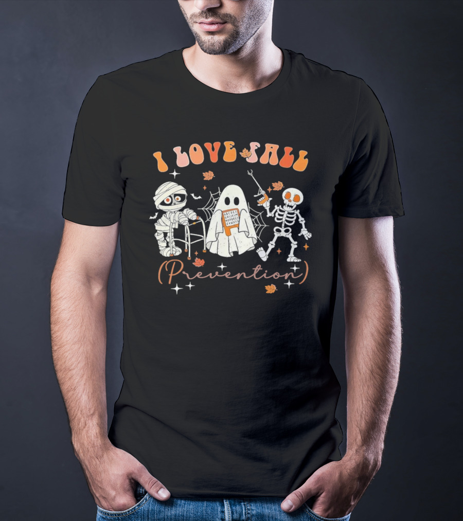 I Love Fall Prevention Groovy Retro Skeleton Mummy Physical Therapy T-Shirt