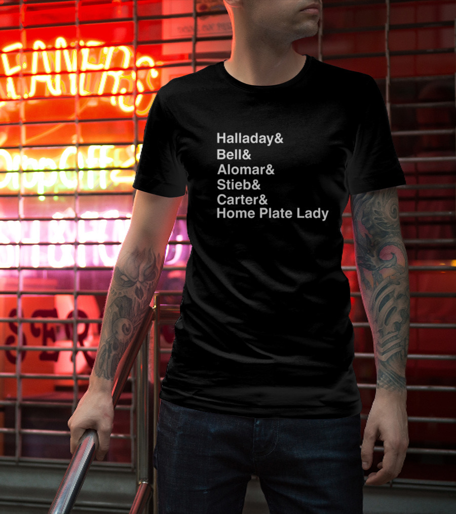 Halladay Bell Alomar Stieb Carter Home Plate Lady Toronto Baseball Legends T-Shirt