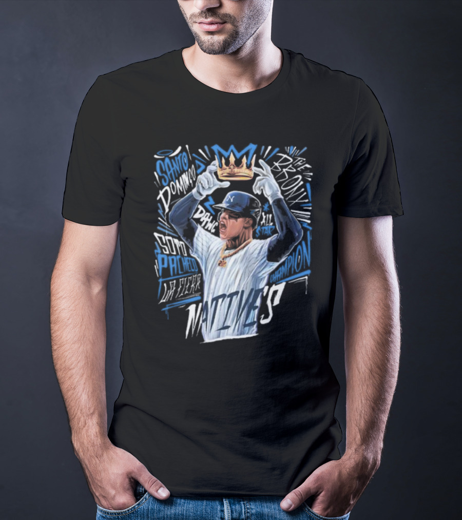 Santo Domingo Crown Champion Bronx All-Star Soto Pached Fierr Natives T-Shirt