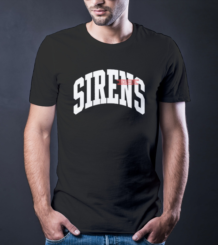 Sirens Sleeping With Sirens This Should Feel Something Like Fire T-Shirt