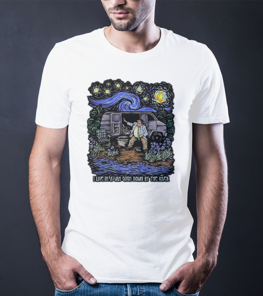I Live In A Van Gogh Down By The River Starry Night Scene T-Shirt