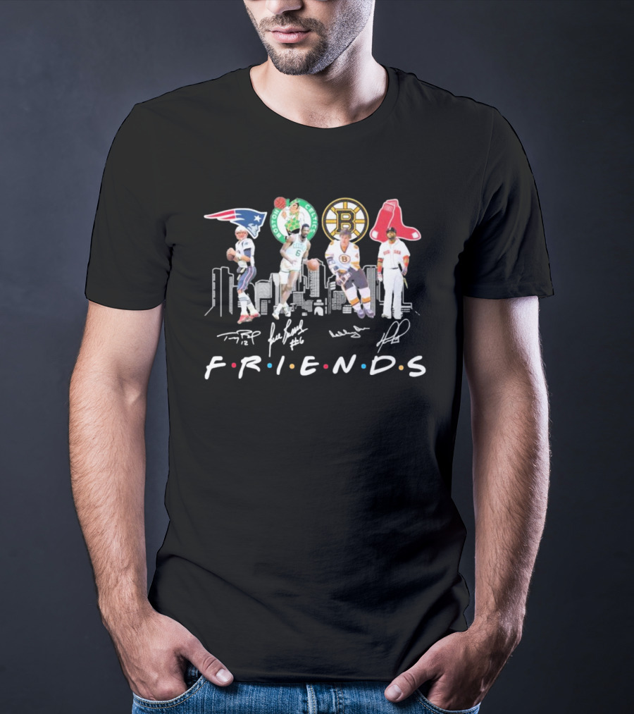 Friends Boston Patriots Celtics Bruins Red Sox Signatures T-Shirt