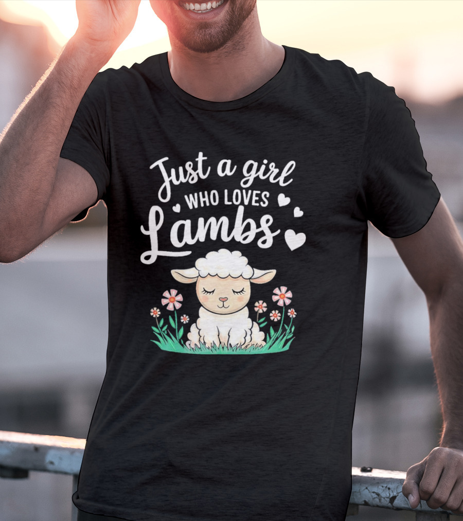 Just A Girl Who Loves Lambs Cute Animals Lover With Hearts And Flowers T-Shirt