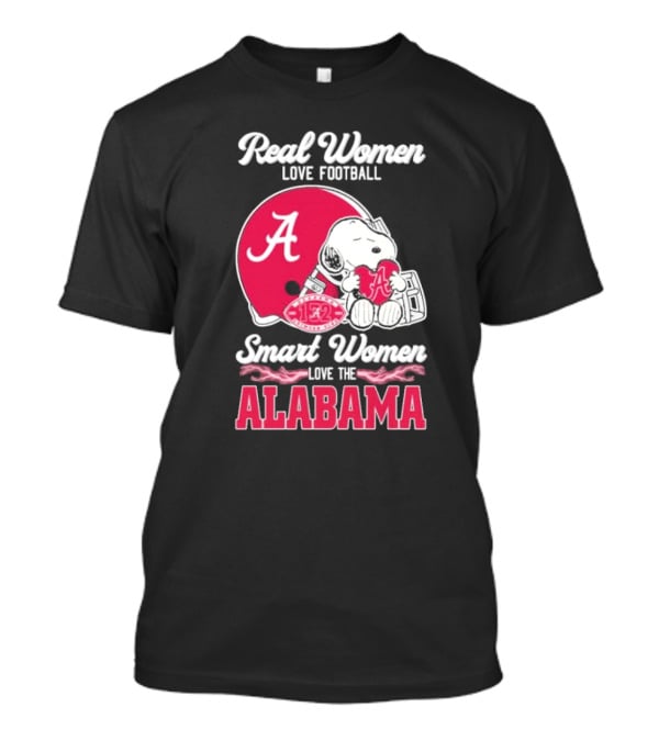 Real Women Love Football Smart Women Love The Alabama Crimson Tide 132 Season Snoopy Helmet T-Shirt